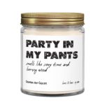 Party-in-My-Pants-Burning-Wood-Funny-Candle-Crimson-and-Clover-Studio